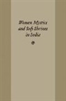 Kelly Pemberton - Women Mystics and Sufi Shrines in India