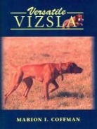 Marion I. Coffman - Versatile Vizsla