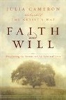 Julia Cameron - Faith and Will