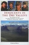 Colin Bull, Richard Barwick - Innocents in the Dry Valleys