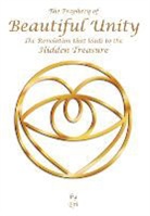 Em2 - The Prophecy of Beautiful Unity: The Revelation That Leads to the Hidden Treasure