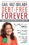Gail Vaz-Oxlade - Debt-Free Forever