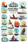 Miller Pope - Pirate Ships Through the Ages
