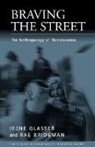 Rae Bridgeman, Rae Bridgman, Irene Glassen, Irene Glasser, Irene Bridgman Glasser - Braving the Street