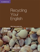 Clare West - Recycling Your English with Removable Key