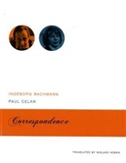 Ingeborg Bachmann, Paul Celan, Paul/ Bachmann Celan, Max Frisch, Wieland Hoban - Correspondence