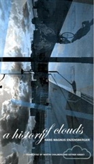 Martin Chalmers, Hans M. Enzensberger, Hans Magnus Enzensberger, Hans Magnus/ Kinsky Enzensberger, Esther Kinsky - History of Clouds