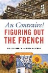 Gilles Asselin, Ruth Mastron - Au Contraire!