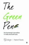 Keya Acharya, Keya Acharya, Frederick Noronha, Frederick N. J. Noronha - The Green Pen