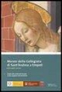 Rosanna Caterina Proto Pisani - Museo Della Collegiata Di Sant'andrea a Empoli: Guida Alla Visita del Museo E Alla Scoperta del Territorio