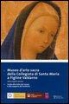 Caterina Caneva - Museo D'Arte Sacra Della Collegiata Di Santa Maria A Figline Valdarno: Guida Alla Visita del Museo E Alla Scoperta del Territorio