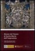 Caterina Caneva - Museo del Tesoro Di Santa Maria Dell'impruneta: Guida Alla Visita del Museo E Alla Scoperta del Territorio