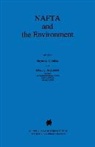 RUBIN, Seymour J. Rubin, Dean C. Alexander - NAFTA and the Environment