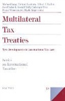 Michael Lang, Michael B. Lang, Helmut Loukota, Albert J. R?dler, Albert J. Radler, Radler Albert J. - Multilateral Tax Treaties