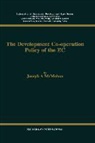 Mcmahon, Joseph A. Mcmahon - The Development Cooperation Policy of the EC