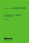 BERNARDINI, Piero Bernardini - The Italian Law on Arbitration: Text and Notes: Text and Notes