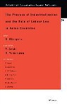 Araki, Takashi Araki, Blanpain, Roger Blanpain, Yamakawa, Ryuichi Yamakawa - The Process of Industrialization and the Role of Labour Law in Asian Countries