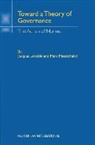 LENOBLE, Jacques Lenoble, Jasques Lenoble, Maesschalck, Marc Maesschalck - Toward Theory of Governance: The Action of Norms