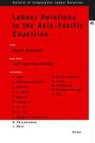 Blanpain, Roger Blanpain, Blanpain, Roger Blanpain - Labour Relations in the Asia-Pacific Countries
