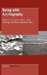 Rita Irwin, Carl Leggo, Stephanie Springgay - Being with A/R/Tography