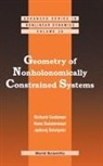 Richard H Cushman, Richard H. Cushman, Hans Duistermaat, Duistermaat Hans, Richard Cushman Et Al, Richard H Cushman... - Geometry Of Nonholonomically Constrained Systems