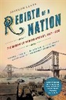 Jackson Lears - Rebirth of a Nation: The Making of Modern America, 18771920