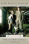 Josh Kilmer-Purcell - The Bucolic Plague