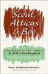 Mary McDonagh Murphy, Mary McDonagh Murphy - Scout, Atticus, and Boo