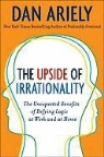 Dan Ariely - The Upside of Irrationality