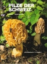 Josef Breitenbach, Fred Kränzlin - Pilze der Schweiz - Bd. 1: Pilze der Schweiz 01. Ascomyceten