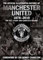 MUFC, Alex Murphy - Official Illustrated History of Manchester United 1878-2010