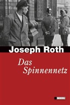 Joseph Roth - Das Spinnennetz