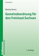 Helmut Ahrens, Arens, Helmut Arens, Menk, Ulric Menke, Ulrich Menke... - Gemeindeordnung für den Freistaat Sachsen (SächsGemO)