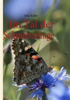 Julia Keller, Design Photografie, Desig Photografie, Design Photografie &amp;, Photografie &amp; Design, Design Photografie &amp;amp; - Im Tal der Schmetterlinge
