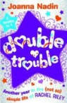Joanna Nadin - Double Trouble