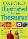 Oxford Dictionaries - Oxford Illustrated Children's Thesaurus