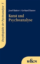 Gerhard Danzer, Jose Rattner, Josef Rattner - Kunst und Psychoanalyse