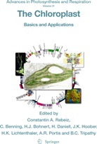 Christop Benning, Christoph Benning, Hans J. Bohnert, Daniell, Henry Daniell, Ph. D. Daniell... - The Chloroplast