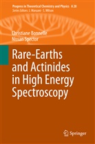 Christian Bonnelle, Christiane Bonnelle, Nissan Spector - Rare-earths and actinides in high energy spectroscopy