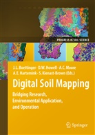 Janis L. Boettinger, Amanda C Moore et al, Alfred E. Hartemink, David Howell, David W. Howell, Suzann Kienast-Brown... - Digital Soil Mapping