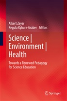 Kyburz-Graber, Kyburz-Graber, Regula Kyburz-Graber, Alber Zeyer, Albert Zeyer - Science | Environment | Health