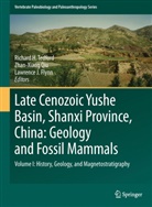 Lawrence Flynn, Lawrence J Flynn, Lawrence J Flynn, Zhan-Xian Qiu, Zhan-Xiang Qiu, Richard H Tedford... - Late Cenozoic Yushe Basin, Shanxi Province, China: Geology and Fossil Mammals. Vol.1
