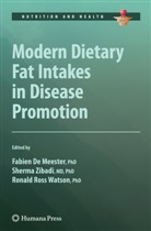 Fabien De Meester, Fabien Demeester, Fabien De Meester, Ronald Ross Watson, Ronald Ross Watson, Sherm Zibadi... - Modern Dietary Fat Intakes in Disease Promotion