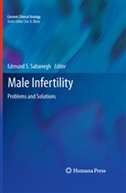 Edmun S Sabanegh Jr, Edmund S Sabanegh Jr, Edmund S. Sabanegh, Jr. Sabanegh, Edmund S Sabanegh Jr, Edmund S. Sabanegh Jr - Male Infertility