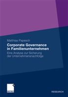 Matthias Papesch - Corporate Governance in Familienunternehmen