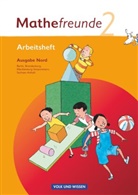 Catrin Elies, Edmund Wallis, Catri Elies, Catrin Elies, Jan Elsner, Jana Elsner... - Mathefreunde, Ausgabe Nord: Mathefreunde - Ausgabe Nord 2010 (Berlin, Brandenburg, Mecklenburg-Vorpommern, Sachsen-Anhalt) - 2. Schuljahr