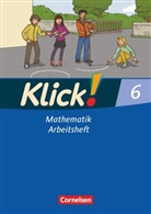 Thoma Breucker, Thomas Breucker, Christel Gerling, Christe Gerling, Christel Gerling, Christel u a Gerling... - Klick! Mathematik, Ausgabe Westliche Bundesländer - 6: Klick! Mathematik - Mittel-/Oberstufe - Ausgabe 2009 - 6. Schuljahr