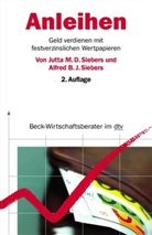 Alfred B Siebers, Alfred B. J. Siebers, Alfred B.J. Siebers, Jutta M D Siebers, Jutta M. D. Siebers, Jutta M.D. Siebers - Anleihen