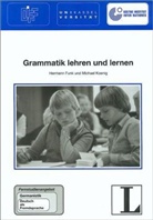Hermann Funk, Michael Koenig - Fernstudienangebot: Germanistik - Deutsch als Fremdsprache - Bd. 1: Grammatik lehren und lernen