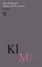 Ilse Aichinger, Richar Reichensperger, Richard Reichensperger - Kleist, Moos, Fasane